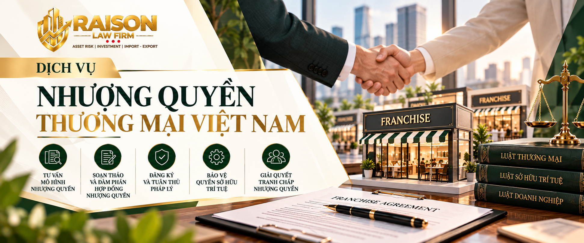 Dịch vụ pháp lý nhượng quyền thương mại tại Việt Nam